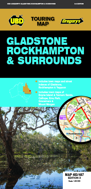 Gladstone Rockhampton & Surrounds Map 483/487 3rd ed ' UBD ...